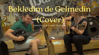 Bekledim de Gelmedin - Şenceylik \u0026 İlhan Yıldırım (Zeki Müren Cover)