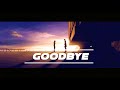 Star Wars AMV [Goodbye] -Blacklite District-