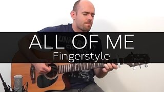 All of me (John Legend) - Acoustic Guitar Solo Cover (Violão Fingerstyle)