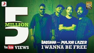 I Wanna Be Free - Badshah Feat Major Lazer | Lyrics Video