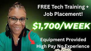 Training + Remote Job Placement | High Pay, Equipment Provided Options