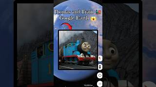 !OMG! Thomas and Train 🚂 is real life Google map and Google Earth 🌎#shorts #shortsvideo