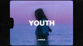 Daughter - Youth (Lyrics)