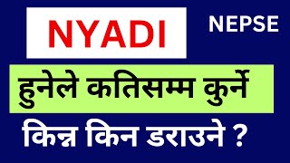 Nyadi Hydropower Limited NYADI Share Lock In Period and Buy Sell Strategy in Nepal Stock Market