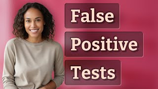 Can Medications Trigger False Positive Home Pregnancy Tests?