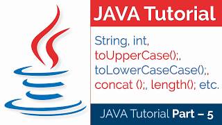 JAVA Tutorial Part - 5 | How to Use String & INT in Java