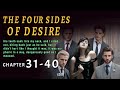 The Four Sides of Desire_Part 4_Chapter 31to 40