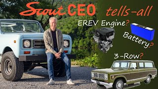 Scout Motors CEO talks EREV Engine, 3-Row SUV, Battery specs and More!