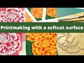 Printmaking with a softcut block - Ep. 4 Relief print surface series