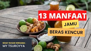 13 Manfaat Jamu Beras Kencur