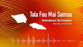 Radio Samoa - News from Samoa (12 JUN 2024)
