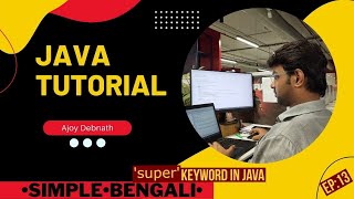 'super' keyword in Java. Bengali-Ep:13 #bengalitutorial #learnjava #bengali