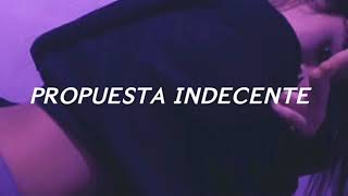 Propuesta Indecente- Romeo Santos (slowed)