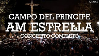 EN DIRECTO: Concierto AM Estrella Granada - Campo del Príncipe 2024