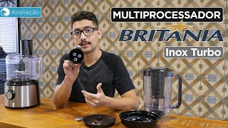 Avaliação do MULTIPROCESSADOR Britânia Inox Turbo 5 em 1 | Harpyja