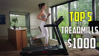 The 5 Best Treadmills Under $1,000 | Best Treadmill for Home