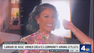 L'Amour De Rose Salon Owner and Celebrity Stylist Shares Her Best Business Advice | NBC4 Washington