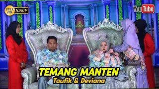 TEMANGAN MANTEN TAUFIK & DEVIANA  KEDIAMAN KELUARGA IBU YATI [RUKUN FAMILI PROBOLINGGO]