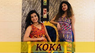 KOKA Dance video | Khandaani Shafakhana song | Sonakshi Sinha, Badshah | Bollywood Choreography