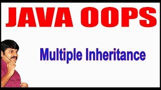 Java Tutorials || Java OOPS  || Multiple Inheritance || by Durga Sir