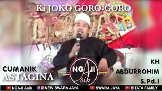 KYAI GORO-GORO, KH ABDURROHIM S.Pd.I \