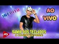 samir dos teclados ao vivo