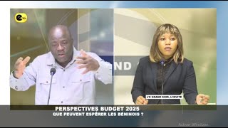 📍PERSPECTIVES BUDGET 2025 : QUE PEUVENT ESPÉRER LES BÉNINOIS ?