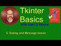 Tkinter Basics 5: Dialog and Message Boxes