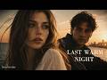 Last Warm Night — Midnight Cinematic Version | NeoTender