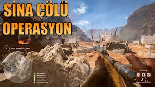 Sina Çölünde Kısa Operasyon | Battlefield 1 Türkçe