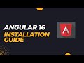How to Install Angular 16 on Windows 10/11 [2023 Update] Demo Angular Project | Complete Guide