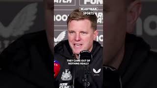 'If anything, we grew into the game AFTER the sending off' | Eddie Howe