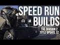 The Division 2 | Speed Run Builds | PS4 | TU12