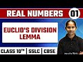 REAL NUMBERS - 01 | Euclid's Division Lemma | Maths | Class 10th / SSLC /CBSE