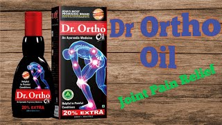 Dr Ortho Oil Review | Joint Pain Relief Oil | FlipLifestyle