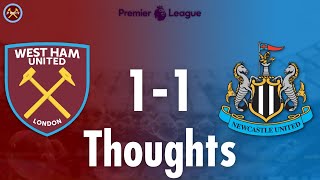 West Ham United 1 - 1 Newcastle United Thoughts | Premier League | JP WHU TV