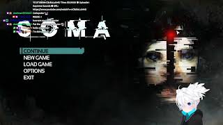 SOMA Playthrough w/ Nekoputer! Oh deeer~ | #BlameAsby