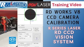 RD Works V8 CCD Camera Calibration for Ruida - MW Laser + RM Laser R Series Machines