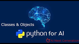 Python for AL/ML 16 : Classes & Objects in OOPs