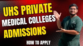 UHS PRIVATE MEDICAL COLLEGES STEP BY STEP APPLY PROCEDURE | How To Make Preference List |