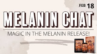 The Melanin Chat | It's RELEASE DAY! 😆 Magic in the Melanin is officially out in the world! 🤎