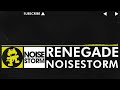 electro noisestorm renegade monstercat ep release