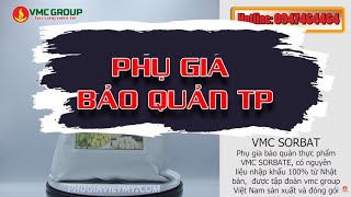 PHỤ GIA THỰC PHẨM VMC SORBAT | PHỤ GIA VIỆT MỸ