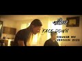 The red jumpsuit apparatus - Face down [ Change MV VER. 2022 ]