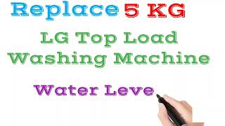 LG Top Load Washing Machine Won't Stop Filling with Water, LG Washing Machine Water Overflowing