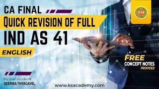 IND AS 41 | Full Coverage| CA Final | English | By our student Deepika Thyagavel