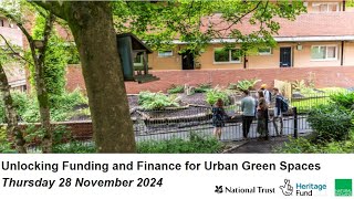 Unlocking Funding and Finance for Urban Green Spaces