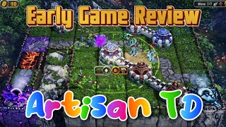 Artisan TD Game: The Ultimate Early Game Review