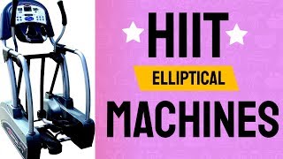 Best Cardio HIIT Elliptical Trainer Review | Top 3 HIIT Trainers 2020