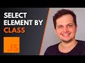 Select element by class with JavaScript (querySelector)